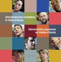 Immagine copertina libro Alimentazione contadina in Valle d'Aosta-Alimentation paysanne en Vallée d'Aoste
