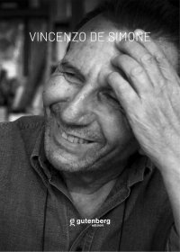 Immagine copertina libro Vincenzo De Simone. Teatro contadino, arte come sociale