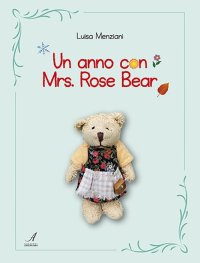 Immagine copertina libro Un anno con Mrs. Rose Bear