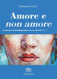 Immagine copertina libro Amore e non amore