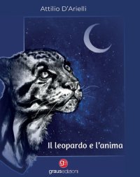 Immagine copertina libro Il leopardo e l'anima