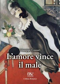Immagine copertina libro L'amore vince il male