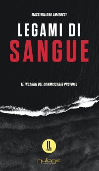 Immagine copertina libro Legami di sangue. Le indagini del commissario Profumo