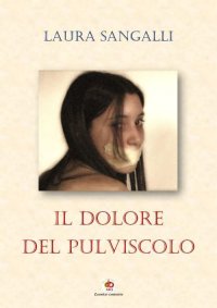 Immagine copertina libro Il dolore del pulviscolo