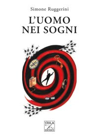 Immagine copertina libro L'uomo nei sogni