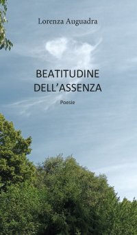 Immagine copertina libro Beatitudine dell'assenza