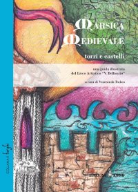 Immagine copertina libro Marsica Medievale. Torri e castelli
