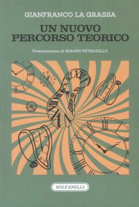 Immagine copertina libro Un nuovo percorso teorico