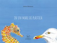Immagine copertina libro In un mare di plastica. Ediz. a colori