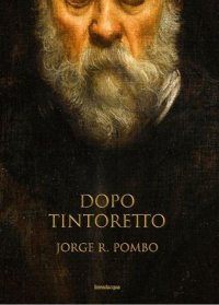 Immagine copertina libro Dopo Tintoretto