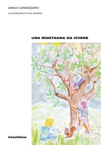 Immagine copertina libro Una montagna da vivere