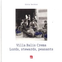 Immagine copertina libro Villa Balis Crema. Lords, stewards, peasants