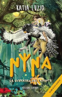 Immagine copertina libro Nina. La guerriera del tridente. Vol. 1