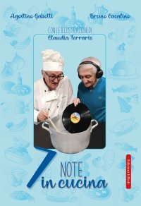 Immagine copertina libro 7 note in cucina. Ediz. illustrata