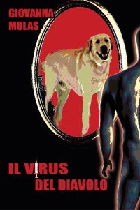 Immagine copertina libro Il virus del diavolo. Ediz. integrale