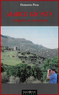 Immagine copertina libro Marco Gionta. Legalità in prima linea