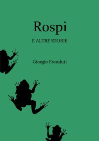 Immagine copertina libro Rospi e altre storie