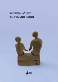 Immagine copertina libro Tutta suo padre