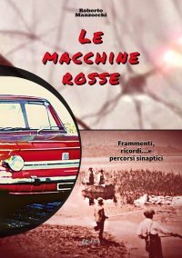 Immagine copertina libro Le macchine rosse