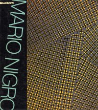Immagine copertina libro Mario Nigro. Catalogo della mostra (Pistoia, 1984). Ediz. illustrata