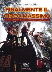 Immagine copertina libro Finalmente il circo Massimo
