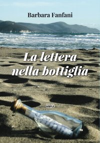 Immagine copertina libro La lettera nella bottiglia