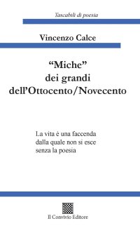 Immagine copertina libro «Miche» dei grandi dell'Ottocento/Novecento