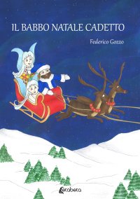 Immagine copertina libro Il Babbo Natale cadetto