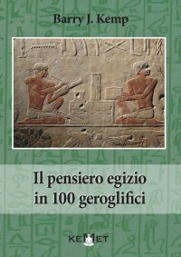 Immagine copertina libro Il pensiero egizio in 100 geroglifici