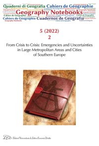 Immagine copertina libro Geography notebooks. Ediz. italiana, inglese, francese (2022). Vol. 5/2: From crisis to crisis: emergencies and uncertainties in large metropolitan areas and cities of Southern Europe