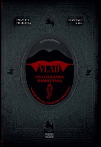 Immagine copertina libro Vlad. Una leggenda napoletana