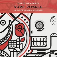 Immagine copertina libro Surf royale. Le carte di Dario Genuardi