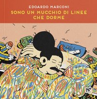 Immagine copertina libro Sono un mucchio di linee che dorme