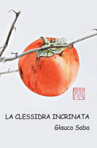 Immagine copertina libro La clessidra incrinata