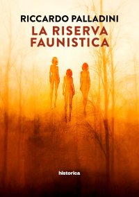 Immagine copertina libro La riserva faunistica