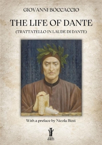 Immagine copertina libro The life of Dante (Trattatello in laude di Dante)
