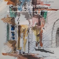 Immagine copertina libro Centri storici minori. Metaprogetti di recupero fisico sociale economico