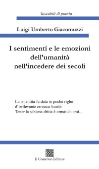 Immagine copertina libro I sentimenti e le emozioni dell'umanità nell'incedere dei secoli