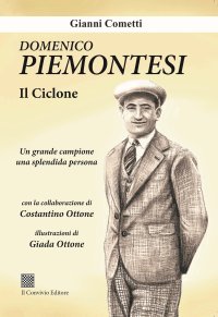 Immagine copertina libro Domenico Piemontesi. Il ciclone