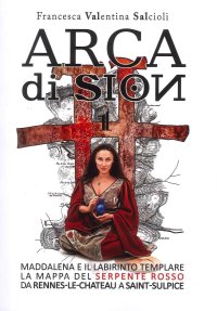 Immagine copertina libro Arca di Sion. Vol. 1