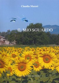 Immagine copertina libro Il mio sguardo