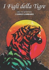 Immagine copertina libro I figli della tigre