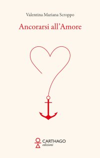 Immagine copertina libro Ancorarsi all'amore