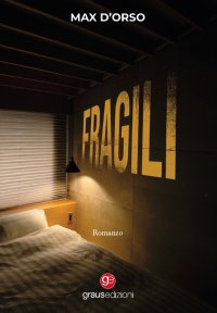 Immagine copertina libro Fragili