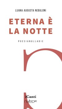 Immagine copertina libro Eterna è la notte