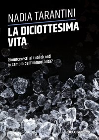 Immagine copertina libro La diciottesima vita