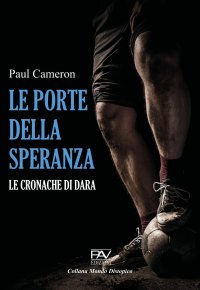 Immagine copertina libro Le porte della speranza. Le cronache di Dara