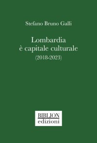 Immagine copertina libro Lombardia è capitale culturale (2018-2023)