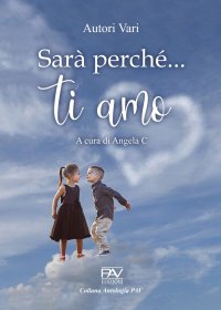 Immagine copertina libro Sarà perché ti amo