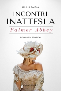 Immagine copertina libro Incontri inattesi a Palmer Abbey
